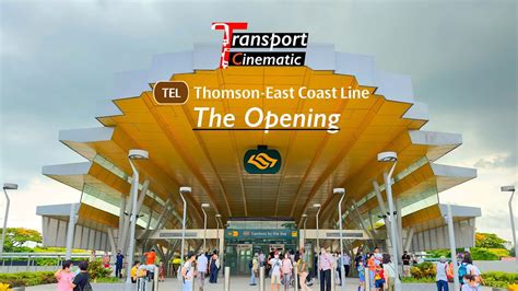 Thomson-East Coast Line Stage 3 Opening Date: 2024