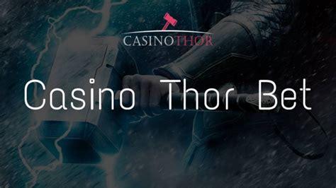 Thor Bet: A Comprehensive Guide to the Cutting-Edge Gaming Platform