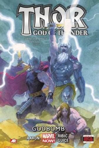 Thor God of Thunder Godbomb Reader