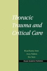 Thoracic Trauma and Critical Care 1st Edition Reader