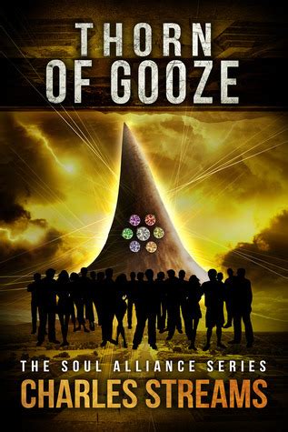 Thorn of Gooze The Soul Alliance Book 2 PDF