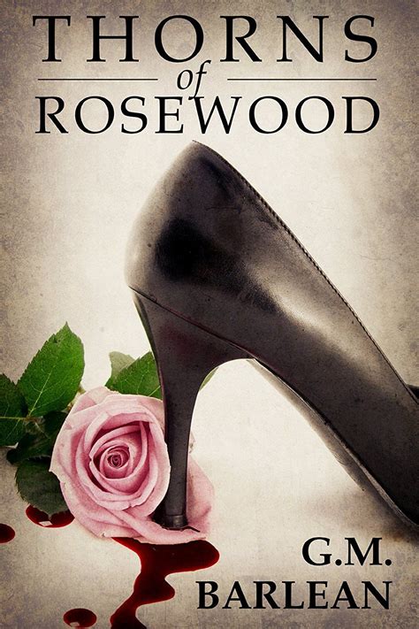 Thorns of Rosewood Book 1 Rosewood Series Epub