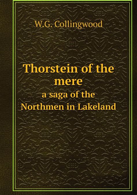 Thorstein of the Mere A Saga of the Northmen in Lakeland Epub