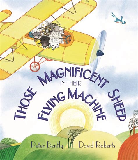 Those Magnificent Sheep in Their Flying Machines Andersen Press Picture Books Hardcover Reader