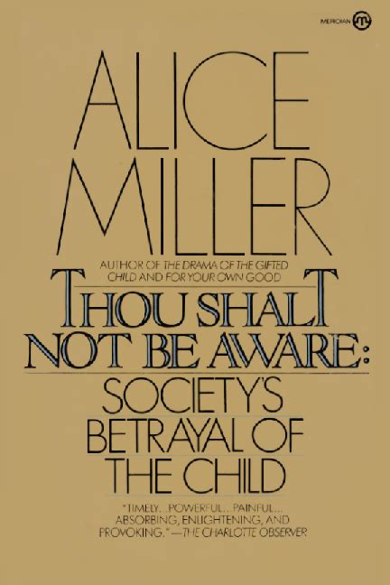 Thou Shalt Not Be Aware Society s Betrayal of the Child Reader