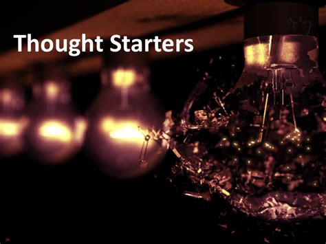 Thought-Starters: