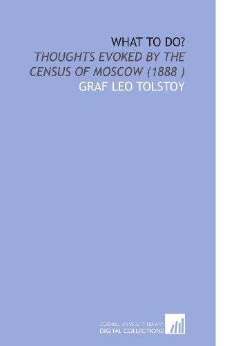 Thoughts Evoked By The Census Of Moscow annotated Reader