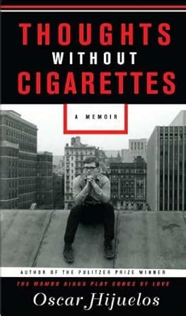 Thoughts without Cigarettes A Memoir Kindle Editon