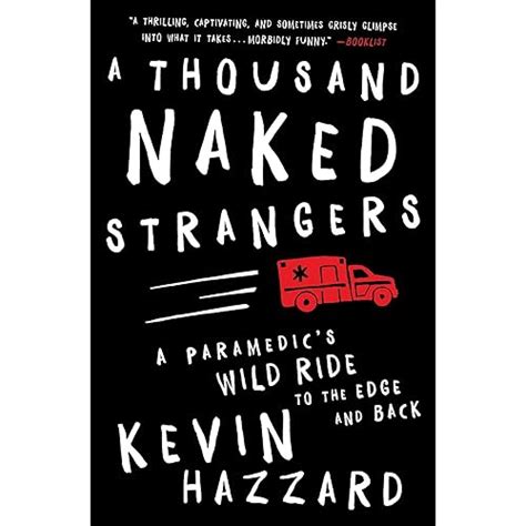 Thousand Naked Strangers Paramedics Wild Reader