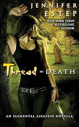 Thread of Death Elemental Assassin series Reader