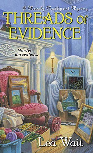 Threads of Evidence A Mainely Needlepoint Mystery PDF