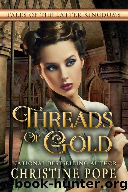 Threads of Gold Tales of the Latter Kingdoms Book 6 Epub