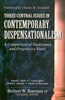 Three Central Issues in Contemporary Dispensationalism A Comparison of Traditional and Progressive Views Epub