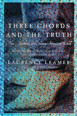 Three Chords and the Truth Hope Heartbreak and Changing Fortunes in Nashville Kindle Editon