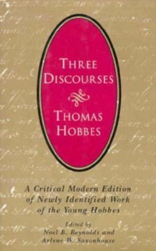 Three Discourses A Critical Modern Edition of Newly Identified Work of the Young Hobbes PDF