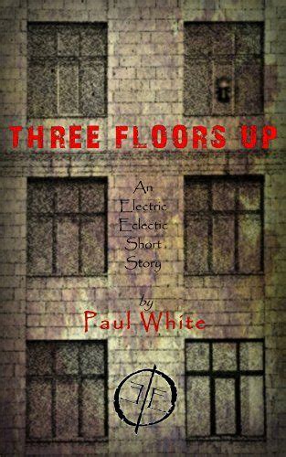 Three Floors Up An Electric Eclectic book Epub