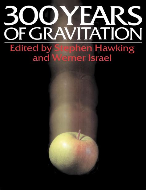 Three Hundred Years of Gravitation Epub