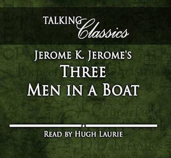 Three Men in a Boat Talking Classics Doc