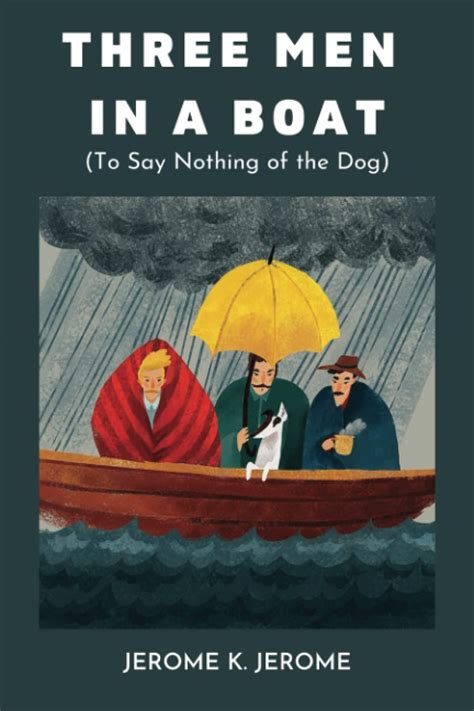 Three Men in a Boat To Say Nothing of the Dog Epub