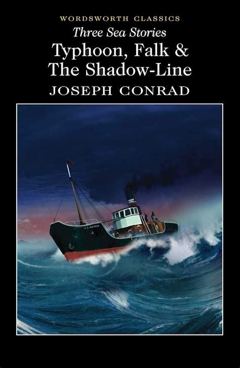 Three Sea Stories Typhoon Falk and the Shadow-Line Wordsworth Classics Kindle Editon