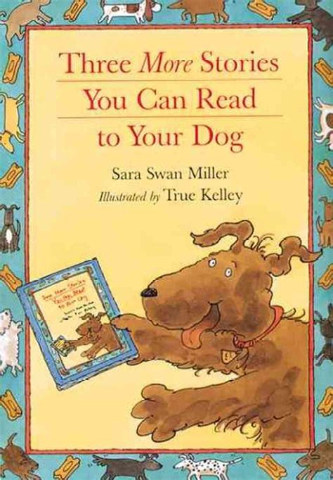 Three Stories You Can Read to Your Dog Reader