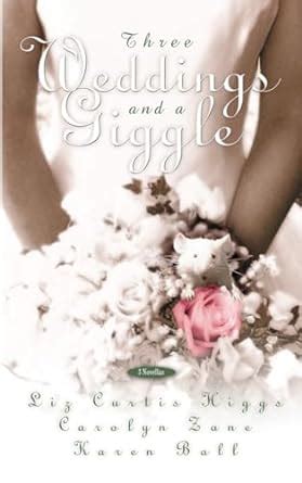 Three Weddings and a Giggle Kindle Editon