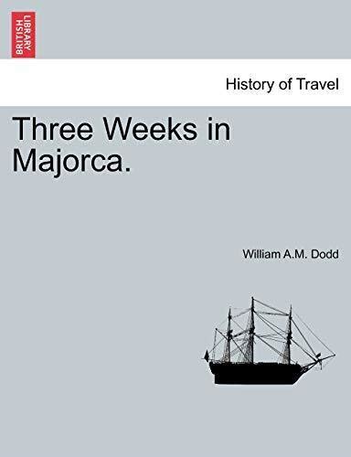 Three Weeks in Majorca Doc