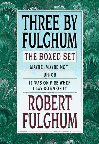 Three by Fulghum The Boxed Set PDF