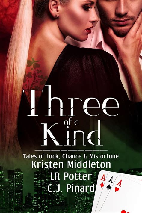 Three of a Kind Tales of Luck Chance and Misfortune Kindle Editon