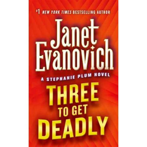 Three to Get Deadly Stephanie Plum No 3 Stephanie Plum Novels Kindle Editon