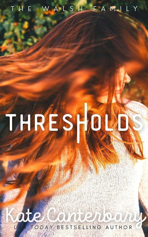 Thresholds The Walsh Series Book 8 Doc