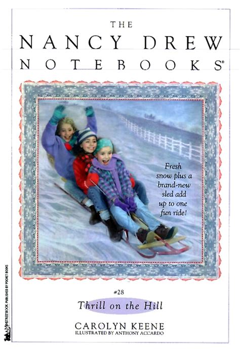 Thrill on the Hill Nancy Drew Notebooks Book 28