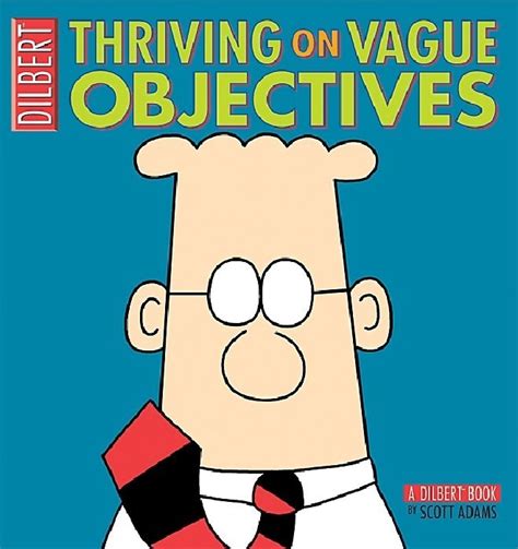 Thriving on Vague Objectives a Dilbert Kindle Editon