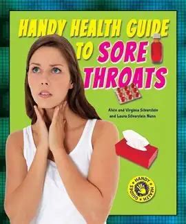 Throat-It-Boy: The Essential Guide to Sore Throats