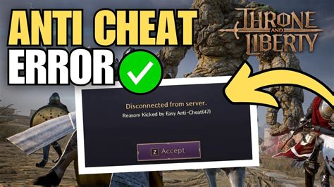 Throne and Liberty Easy Anti-Cheat Error [2025 Update]