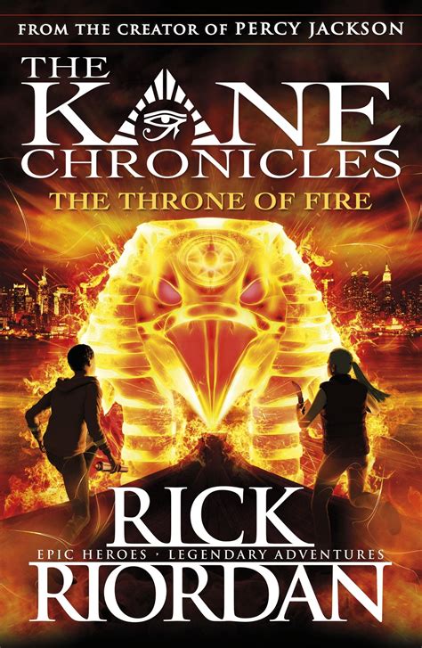Throne of Fire The The Kane Chronicles Book 2