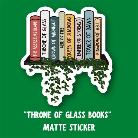 Throne of Glass Stickers: A Guide to Finding the Perfect One for You