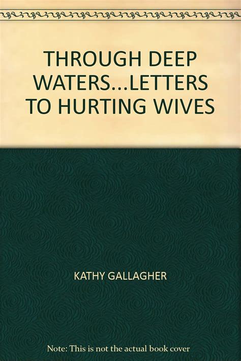Through Deep Waters Letters to Hurting Wives Reader