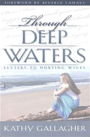 Through Deep Waters Letters to Hurting Wives Reader