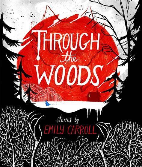 Through Woods Emily Carroll PDF