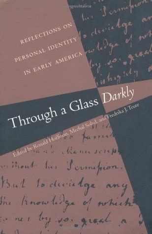 Through a Glass Darkly: Reflections on Personal Identity in Early America Ebook Kindle Editon