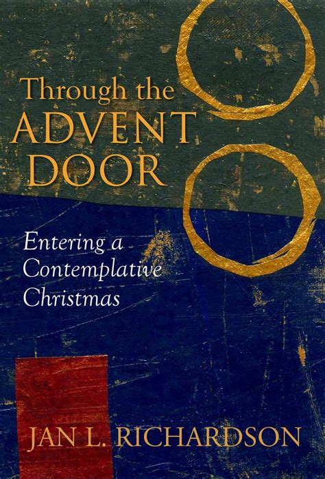 Through the Advent Door Entering a Contemplative Christmas PDF