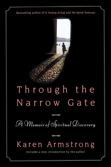 Through the Narrow Gate A Memoir of Spiritual Discovery Reader