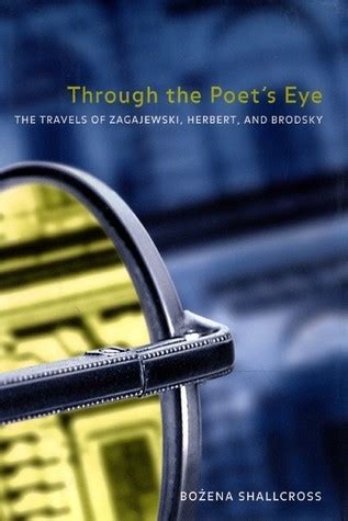 Through the Poet's Eye: The Travels of Zagajewski PDF