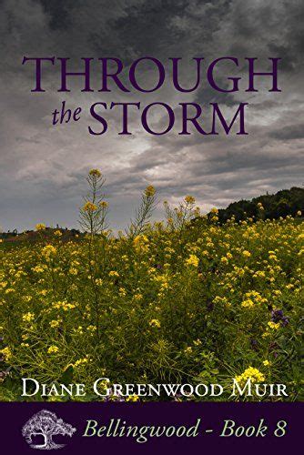 Through the Storm Bellingwood Book 8 Reader