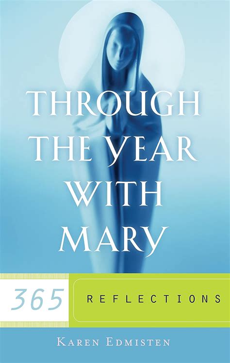 Through the Year With Mary 365 Reflections Reader