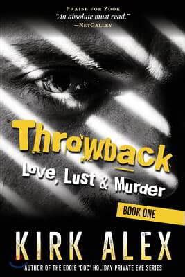 Throwback Love Lust and Murder Reader