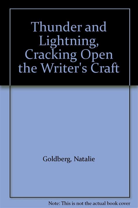 Thunder and Lightning Cracking Open the Writer s Craft Reader