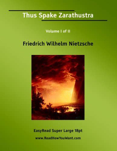 Thus Spake Zarathustra Volume I of II EasyRead Super Large 20pt Edition Epub