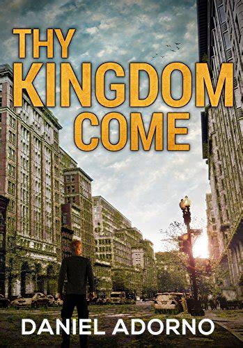 Thy Kingdom Come Navitas Post-Apocalyptic Series Book 1 Epub